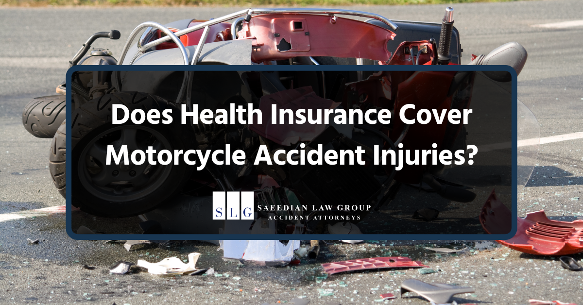 does health insurance cover motorcycle accident injuries